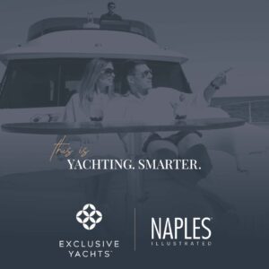 Exclusive Yachts Launch event with Naples Illustrated Magazine - invitation