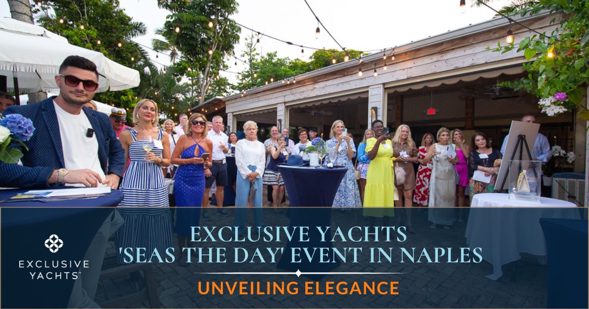 Unveiling Elegance(1) Exclusive Yachts - Seas the Day event