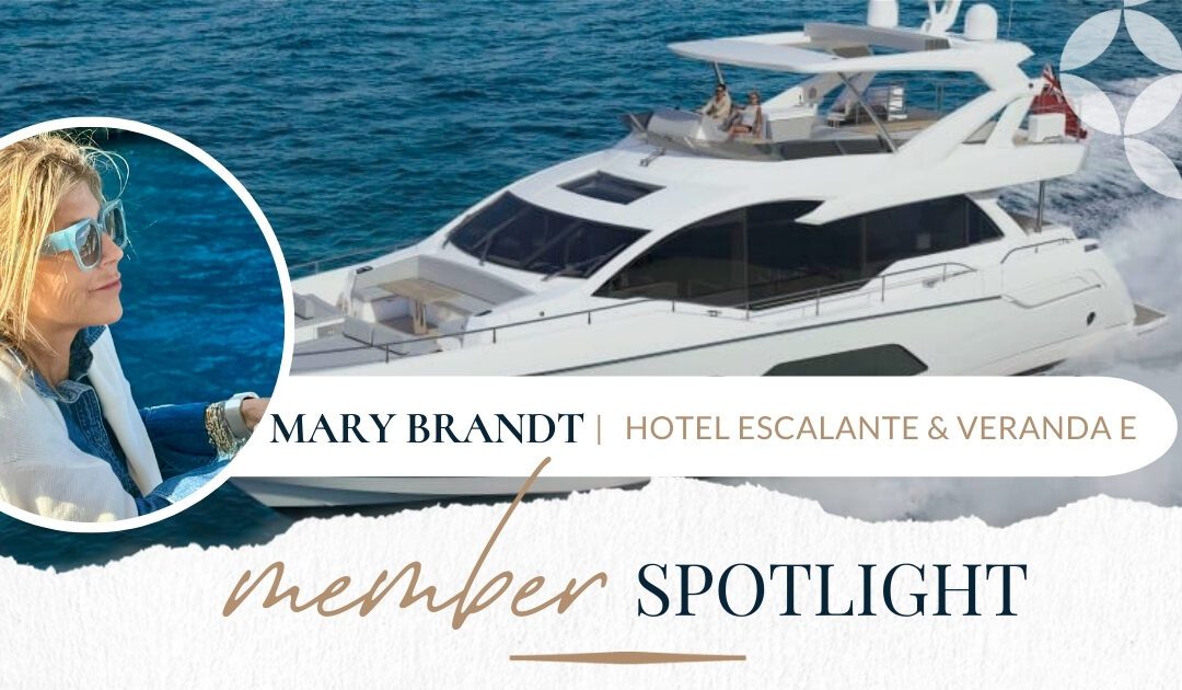Member Spotlight: Mary Brandt of Hotel Escalante