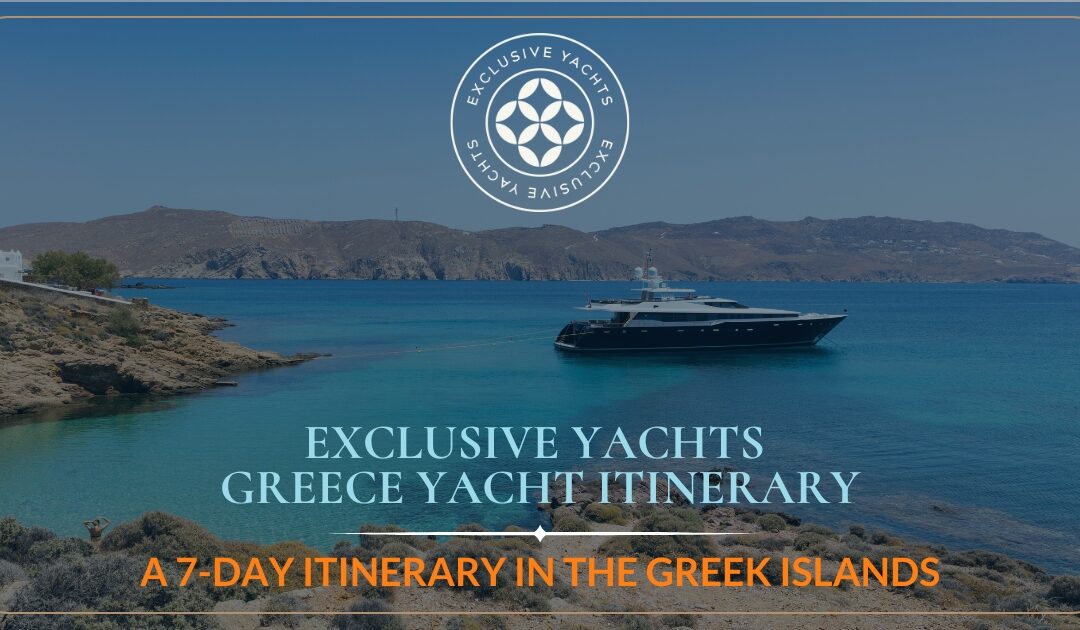Greece Yachting Itinerary