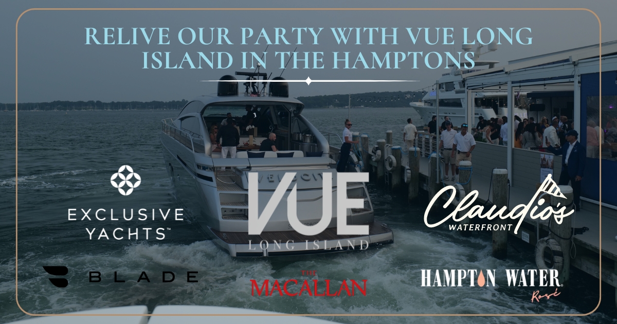 Relive an unforgettable night in Greenport with Exclusive Yachts and VUE Long Island, featuring luxury yachts.