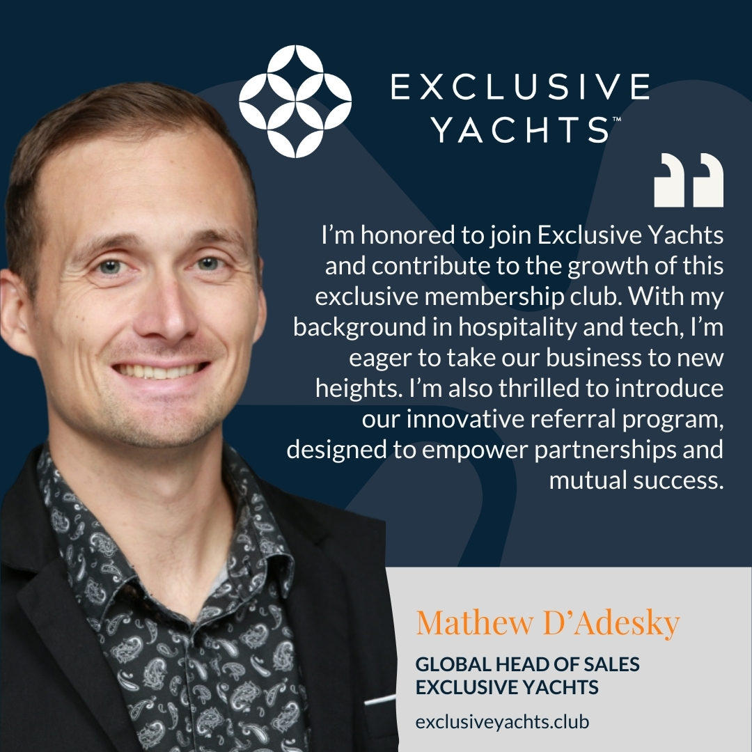Exclusive Yachts - David Arredondo and Mathew D'Adesky
