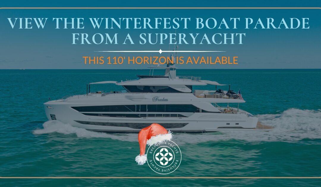 Experience the Winterfest Parade Aboard a 110′ Superyacht
